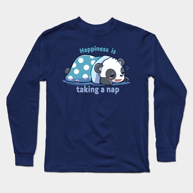 Happiness is Taking a Nap Long Sleeve T-Shirt by TechraNova